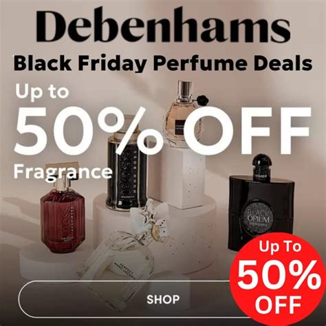 debenhams black friday sale perfumes.